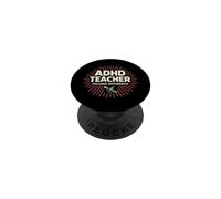 Neurodivergent Teacher ADHD Teacher Autistic Teacher PopSockets Adhesive PopGrip