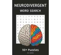 Neurodivergent Word Search Puzzle Book: Word Searches with Easy to Read Print about Neurodiversity, AUTISM, ADHD, and More. | 6x9 inches, 111 pages | Great Gift for Vacations, Holidays and Spare Time