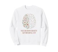 Neurodiversity Affirming OT Floral Occupational Therapy Sweatshirt