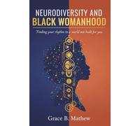 Neurodiversity and Black Womanhood: Finding your rhythm in a world not built for you.