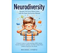 Neurodiversity: Because Not Every Brain Comes with the Same Instruction Manual