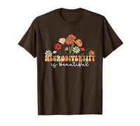 Neurodiversity is Beautiful Autism Neurodivergent ABA Therap T-Shirt, Men, Brown, Medium