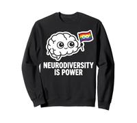 NEURODIVERSITY IS POWER Design Sweatshirt