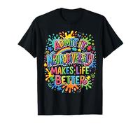 Neurodiversity Makes Life Better Autism Acceptance Design T-Shirt