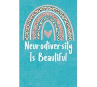 Neurodiversity Notebook: Autism Notebook, Notebook For Teachers, College Ruled, 100 Pages, 6 X 9 Small: Autism Awareness Notebook, Teacher Notebook, Mom Notebook