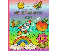 Neurographic Art for Kids: A Beautiful Neurographic Coloring Book for Creative Kids.