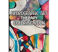 Neurographic Art Therapy Coloring Book: Creative Calm Neurographic Art for Tranquil Moments