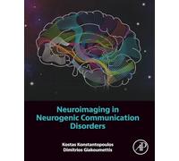 Neuroimaging in Neurogenic Communication Disorders