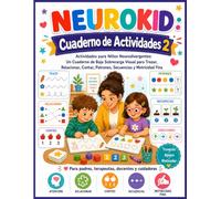 NEUROKID (cuadernillo 2): Actividades para niños neurodivergentes: un cuaderno de trabajo con baja sobrecarga visual para trazar, relacionar, contar, ... Cuadernos de estimulación cognitiva infantil)