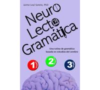 NeuroLectoGramática: Rutina de gramática basada en estudios del cerebro