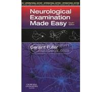 NEUROLOGICAL EXAMINATION MADE EASY