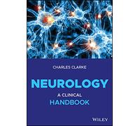 Neurology: A Clinical Handbook – Wiley-VCH
