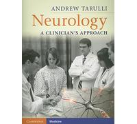 Neurology: A Clinician's Approach (Cambridge Medicine (Paperback))