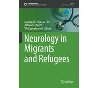 Neurology in Migrants and Refugees