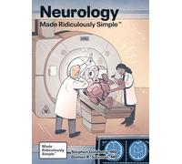 Neurology Made Ridiculously Simple