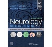 Neurology Self-Assessment : A Companion to Bradley and Daroff's Neurology in Clinical Practice