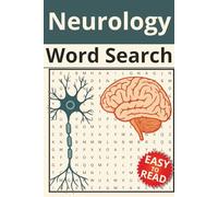 Neurology Word Search Puzzles: Word Search Puzzles with Easy to Read Print about Neurology, Medicine, Anatomy and More | 6x9 inches, 110 pages | 50+ ... Gift for Vacations, Holidays and Relaxation