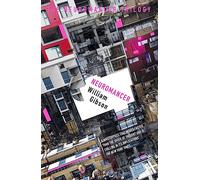 William Gibson – Neuromancer – The groundbreaking cyberpunk thriller – S.F. MASTERWORKS (Gollancz)