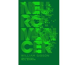 Neuromancer: William Gibson (Penguin Galaxy)