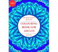 NeuroMandala Healing: 108 Therapeutic Mandalas for Emotional Balance and Inner Calm: A Psychotherapeutic Coloring Journey with 108 Mental Health Prompts to Regulate, Reflect, and Restore