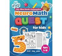 NeuroMath Quest: Fun-filled Brain Gymnastics
