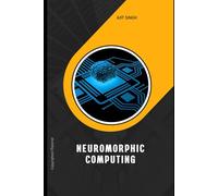 Neuromorphic Computing