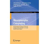 Neuromorphic Computing: 4th International Conference, ICNC 2025, Chengdu, China, December 12-14, 2025, Revised Selected Papers (Communications in Computer and Information Science, 2946)