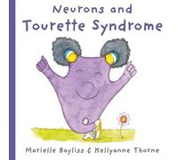 Neurons and Tourette Syndrome