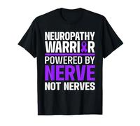 Neuropathy Warrior Powered By Nerve Not Nerves Quote T-Shirt