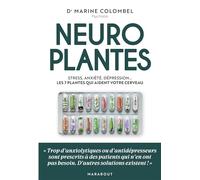 Neuroplantes: Stress, anxiété, dépression... Les 7 plantes qui aident votre cerveau: 31568