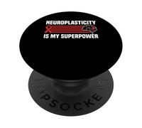 Neuroplasticity Is My Superpower Stroke Survivor PopSockets Adhesive PopGrip