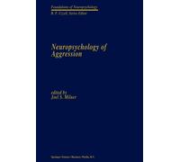 Neuropsychology of Aggression