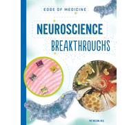 Neuroscience Breakthroughs