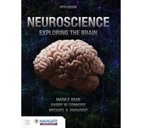 NEUROSCIENCE EXPLORING THE BRAIN By BEAR, MARK (Paperback) (9781284286878)