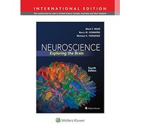 Neuroscience: Exploring the Brain (International Edition)