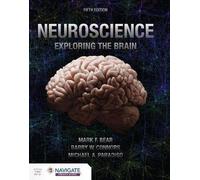 Neuroscience: Exploring the Brain, Mark Bear, Pap