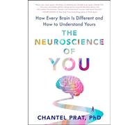 The Neuroscience of You: How Every Brain Is Different a - Prat, Chantel - Hardback -20/09/2022