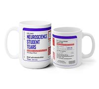 Neuroscience Student Tears Mug - Funny Gift For Teacher - Neuroscience Student Tears Mug - Professor Gift - Appreciation Gift - Student Gift - Thank You Gift - Tea Coffee Cup 11oz