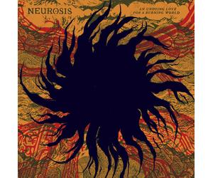 Neurosis 'An Undying Love For A Burning World' CD - NEW