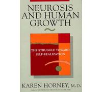 Neurosis and Human Growth: The Struggle Toward Self-rea - Paperback NEW Rubin, J
