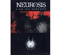 Neurosis - Neurosis - the Sun That Never Sets [2002] (NTSC)