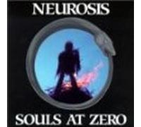 Neurosis - Souls at Zero