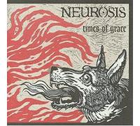 Neurosis - Times Of Grace