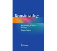 Neurostomatology: Management of Orofacial Disorders
