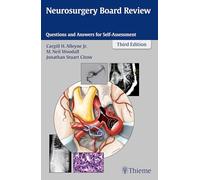 Neurosurgery Board Review: Questions and Answers for Self-Assessment