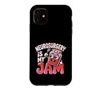Neurosurgery Is My Jam Brain Surgeon Profession - Case for iPhone 11