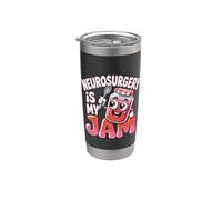 Neurosurgery is My Jam Brain Surgeon Profession - Stainless Steel Insulated Tumbler