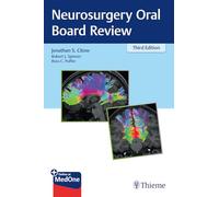 Neurosurgery Oral Board Review