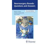 Neurosurgery Rounds: Questions and Answers