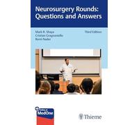 Neurosurgery Rounds: Questions and Answers